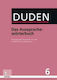 Duden 6 das Aussprachewoerterbuch