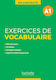 Exercices de Vocabulaire en Contexte a1 (+corriges+mp3)