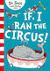 If I Ran the Circus