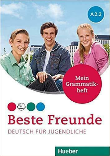 Beste Freunde A2.2 - Mein Grammatikheft