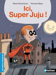 Ici, Super Juju!