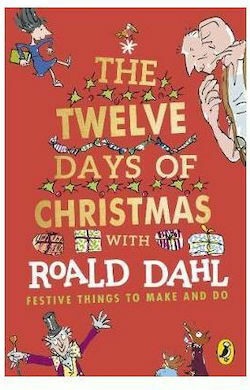 Roald Dahl's The Twelve Days of Christmas