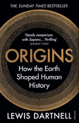 Origins, How the Earth Shaped Human History