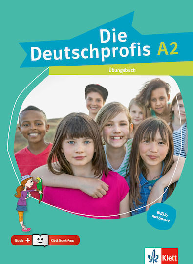 Die Deutschprofis A2 Übungsbuch Gr + Klett Book-app Ελλ Έκδοση Die Deutschprofis A2 Übungsbuch Gr + Klett Book-app Ελλ Έκδοση