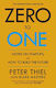 Zero to One, Notes on Start Ups, or How to Build the Future