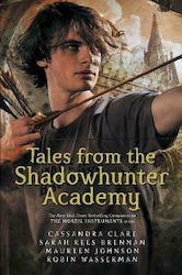 TALES FROM THE SHADOWHUNTER ACADEMY