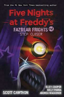 Step Closer, Fazbear Frights #4