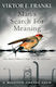 Mans Search for Meaning Paperback