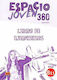 Espacio Joven 360 B1.1 Libro del Ejercicios