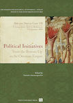 Political Initiatives: From the Botton up in the Ottoman Empire