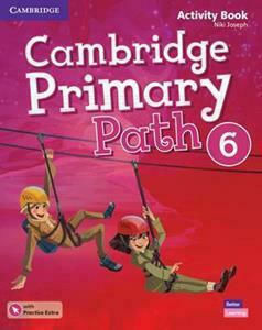 Cambridge Primary Path 6 Activity Book ( + Practice Extra)