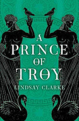 The Troy Quartet (1) — A Prince of Troy