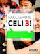 FACCIAMO IL CELI 3! (+ CD)