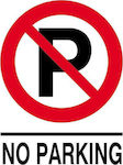 Next Sign "Prohibition of Parking " 27x35cm