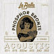 La Bella Phosphor-Bronze Akustikgitarrensaiten Set 11-52 Zoll Custom Light