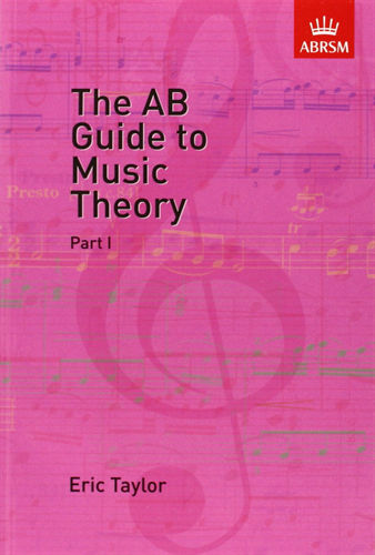 Yamaha Eric Taylor - The AB Guide To Music Theory Theory Book Part 1