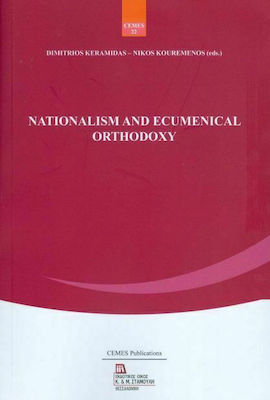 NATIONALISM AND ECUMENICAL ORTHODOXY