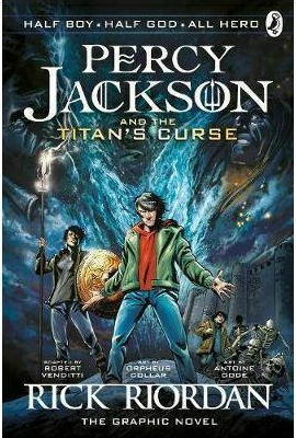 PERCY JACKSON AND THE TITAN'S CURSE: THE GRAPHIC NOVEL, Vol. 3