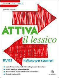 Attiva il Lessico b1-b2