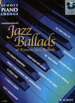 Schott 16 Famous Jazz Ballads Παρτιτούρα για Πιάνο + CD