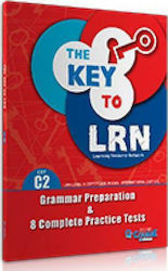 The Key to Lrn C2 Grammar Preparation + 8 Complete Pr. Tests + 7 Past Papers Sb 2018