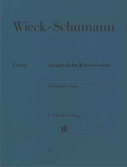 G. Henle Verlag Wieck-Schumann - Selected Piano Works Παρτιτούρα για Πιάνο