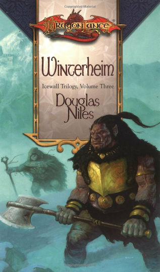 Winterheim Dragonlance: Icewall Trilogy, Volume 3