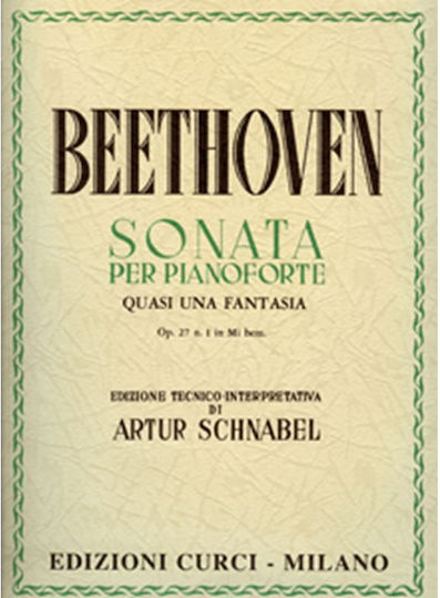 Curci Beethoven - Sonata per Pianoforte (quasi una fantasia) Op. 27 n. 1 in Mi bem. Sheet Music for Piano
