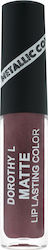 Dorothy L Metallic Matte Υγρό Κραγιόν Metallic ...
