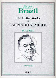 GSP Almeida Laurindo - The Guitar Works Volume 1 Παρτιτούρα για Κιθάρα