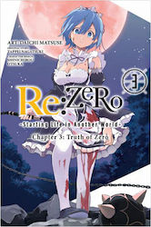 Re:Zero, Începutul vieții într-o altă lume, Capitolul 3: Adevărul lui Zero, Vol. 3