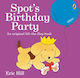 Spot's Birthday Party