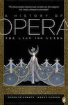A History of Opera: The Last Four Hundred Years