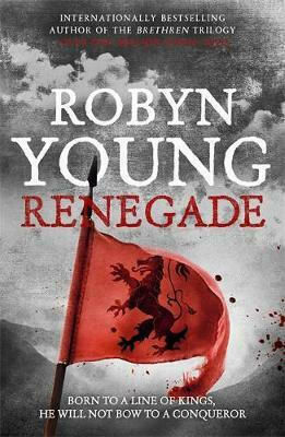 Renegade, Робърт Брус, Трилогия За Въстанието Renegade, Робърт Брус, Трилогия За Въстанието