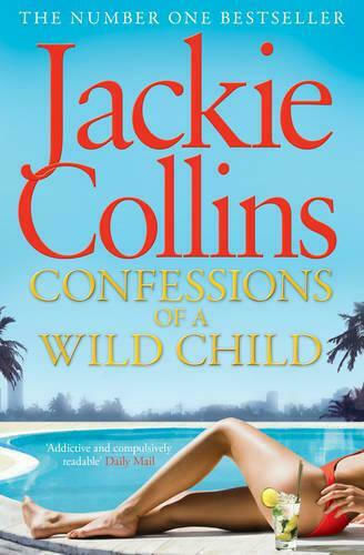 Confessions of A Wild Child