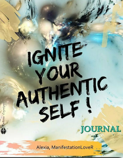 Ignite Your Authentic Self!