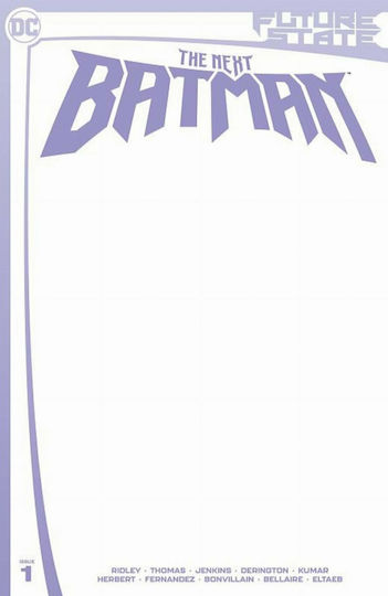 Future State - The Next Batman, #1 Blank Variant Cover