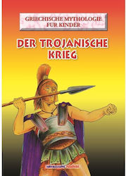 Der Trojanische Krieg