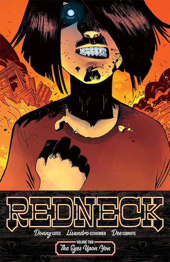 Redneck, Volume 2: The Eyes Upon You Redneck, Volume 2: The Eyes Upon You