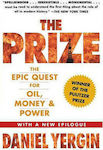 The Prize, The Epic Quest for Oil, Money & Power