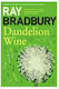 Dandelion Wine