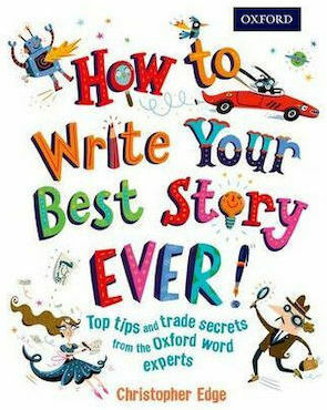 How To Write Your Best Story Ever