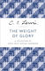 The Weight of Glory, Eine Sammlung von Lewis' bewegendsten Ansprachen