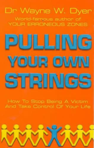 Pulling Your Own Strings Pulling Your Own Strings