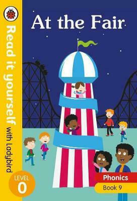At the Fair, Read It Yourself With Ladybird Level 0 (Hardcover)