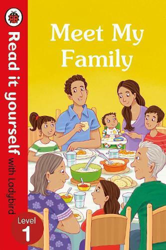 Meet My Family, Read It Yourself With Ladybird, Level 1 (Hardcover)