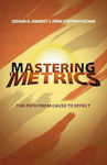 Mastering 'Metrics, The Path from Cause to Effect