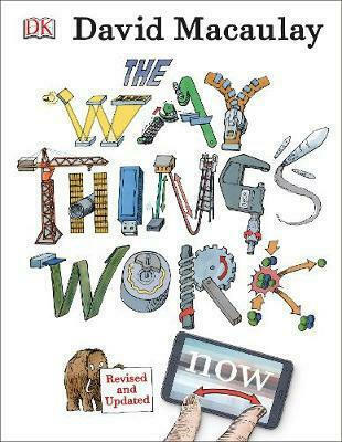 the way things work now book the way things work now book