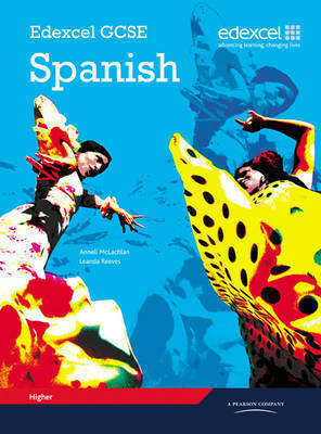 Edexcel Gcse Spanish Higher, Student's Book