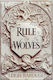 Rule of Wolves , (Regele cicatricilor Cartea a 2-a)